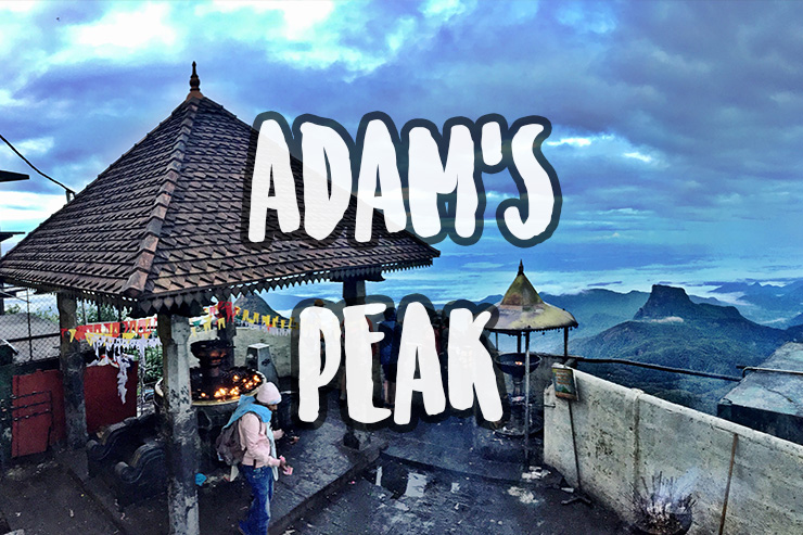 Climbing Adam’s Peak Travel Guide